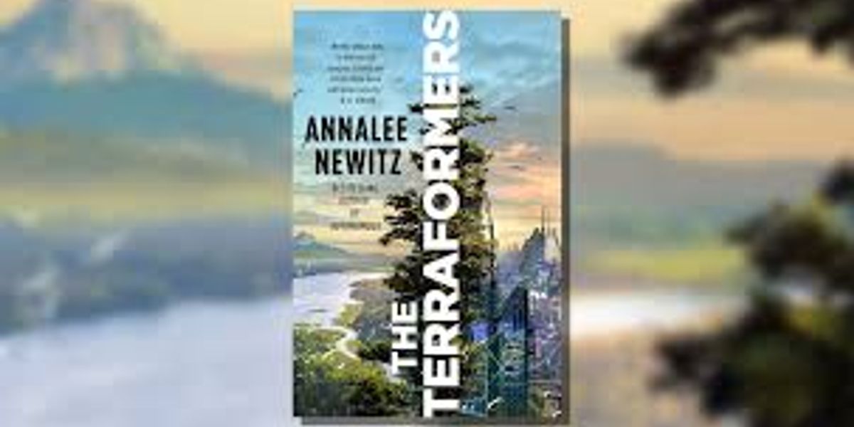 review of the terraformers by annalee newitz