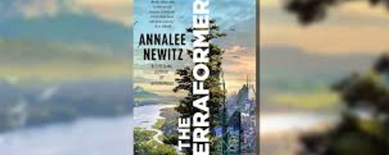 review of the terraformers by annalee newitz