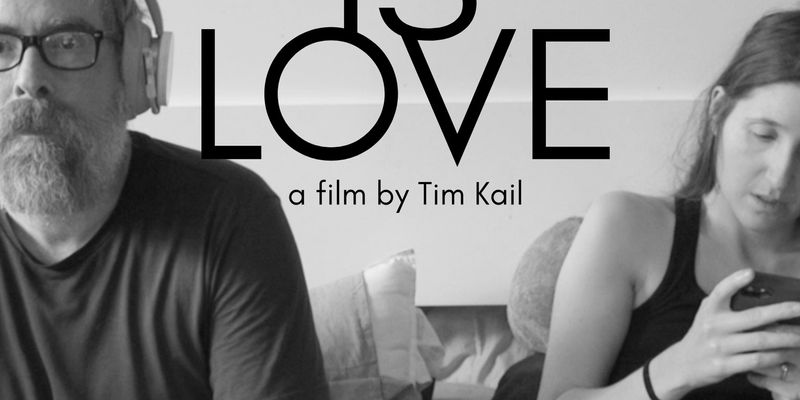 This Is Love (A Short Film by Tim Kail)